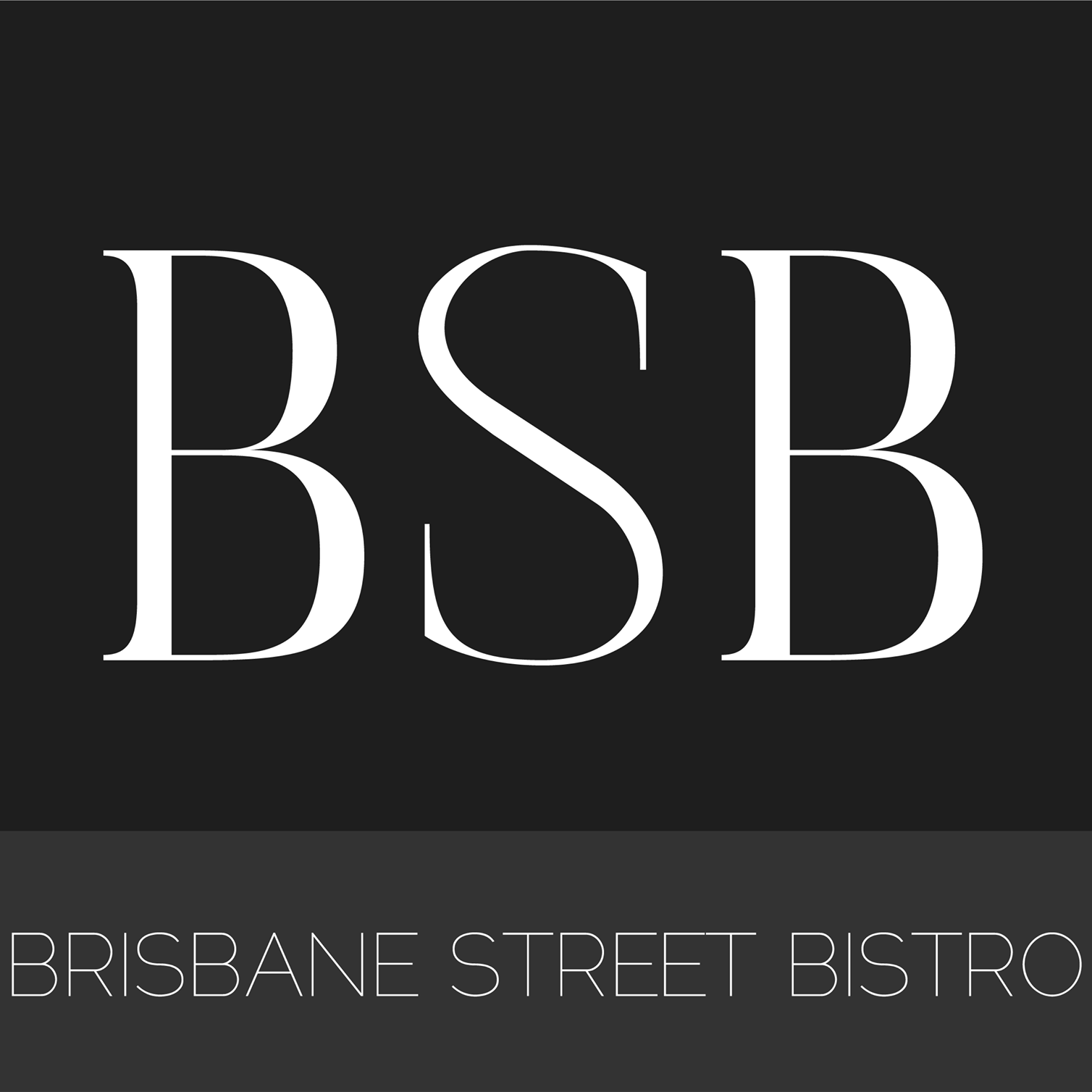 BRISBANE STREET BISTRO