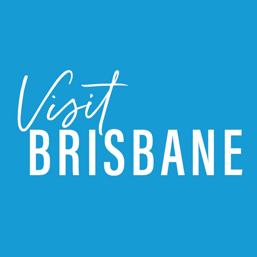 VISIT BRISBANE