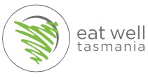 EAT WELL TASMANIA